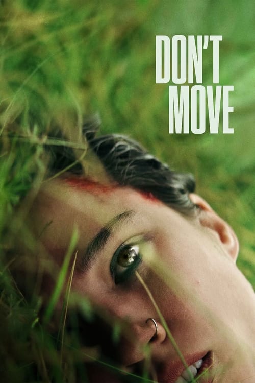 Don't Move (2024) poster. The credits are the end of it.