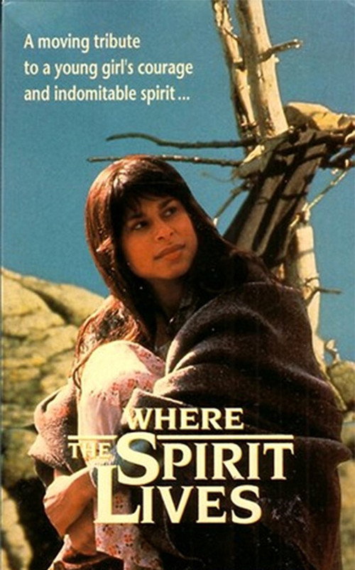 Film artwork for Where the Spirit Lives (1990), no verdict on the credits.