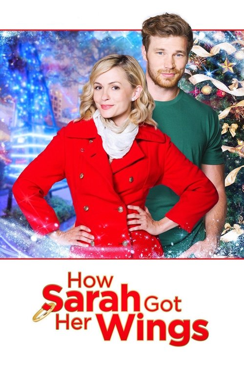 Poster, How Sarah Got Her Wings (2015). Nobody has voted on this one.