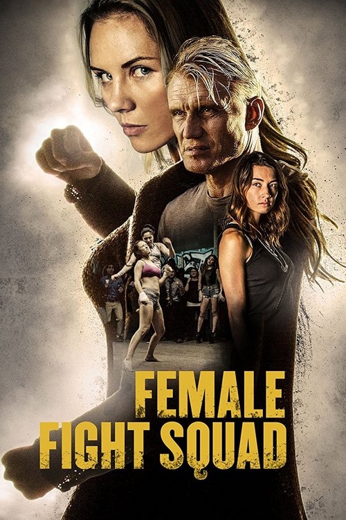 Film poster, Female Fight Squad (2017). No post-credit verdict yet.