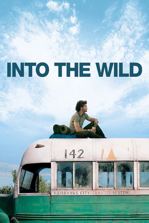 Into the Wild (2007) poster image. Zero votes so far.
